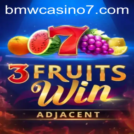 Exploring the Thrilling World of 3FruitsWin in the BMW Casino Sphere