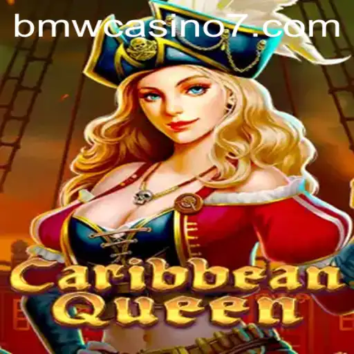 Explore the Allure of CaribbeanQueen and Its BMW Casino Experience