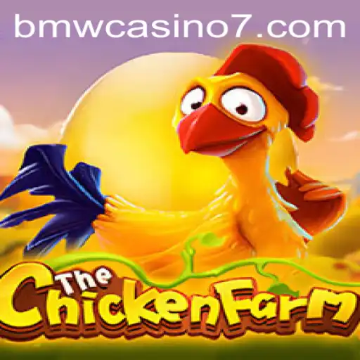 The Exciting World of ChickenFarm and BMW Casino