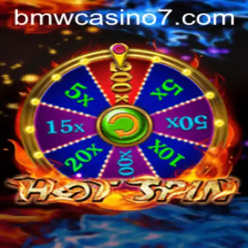 Exploring the Thrills of HotSpin at BMW Casino
