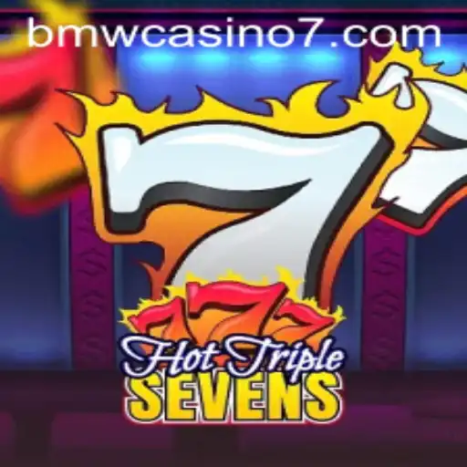 Discovering HotTripleSevens: A Thrilling Journey at BMW Casino