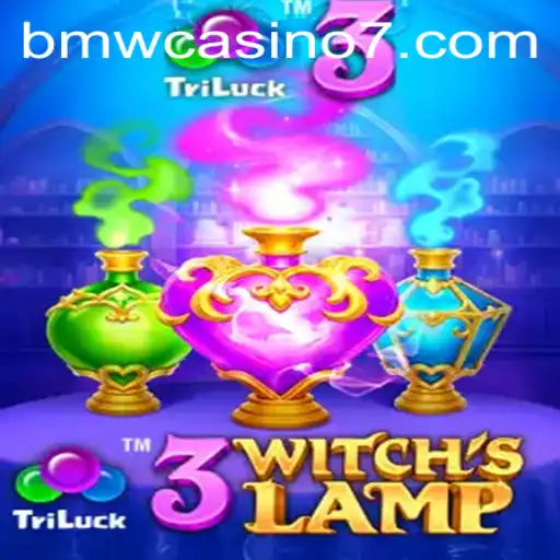 Discover the Magical World of 3WitchsLamp and Its Connection to BMW Casino