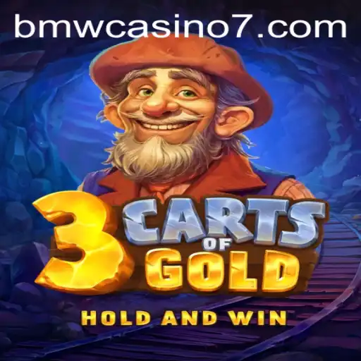 Exploring the Exciting World of 3cartsOfGold at BMW Casino
