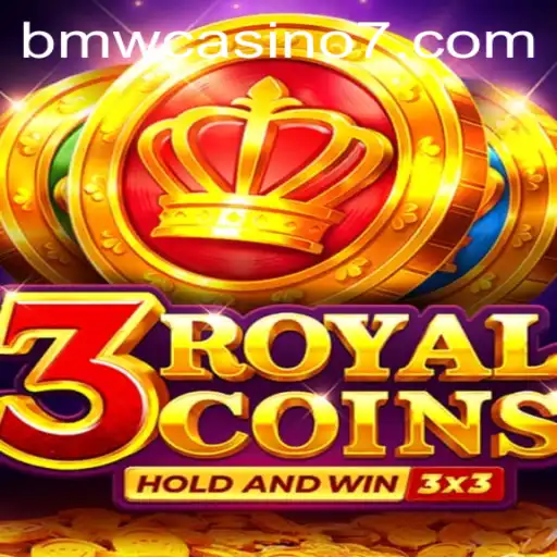Explore the Thrills of 3RoyalCoins at BMW Casino