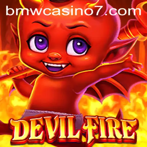 Exploring the Exciting World of DevilFire and the BMW Casino