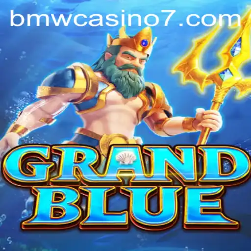 Exploring the Thrills of GRANDBLUE and BMW Casino