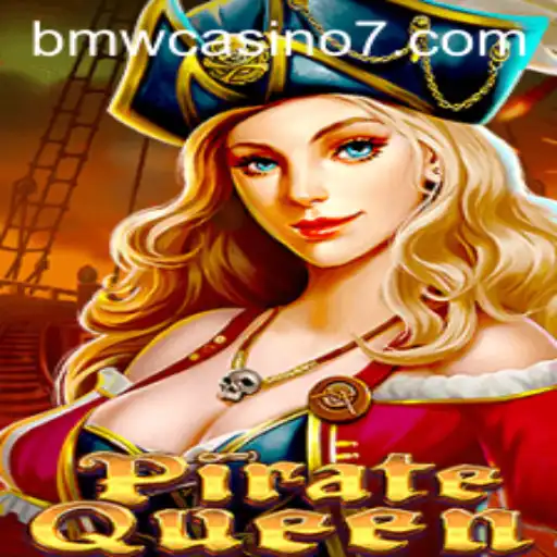 Discover the Thrilling World of PirateQueen with BMW Casino