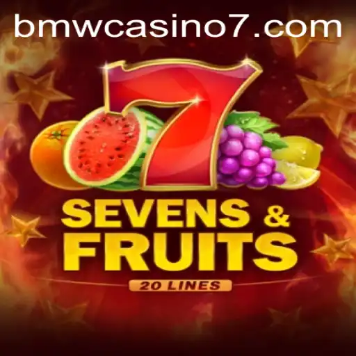 Discover the Exciting World of SevensFruits20 at BMW Casino