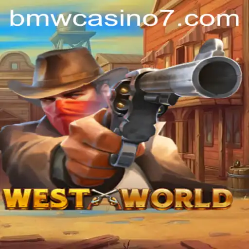 Exploring the Intriguing Universe of WestWorld and the Allure of BMW Casino