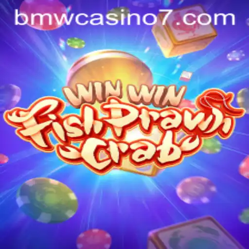 Discover the Excitement of WinWinFishPrawnCrab at BMW Casino